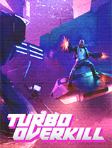 Turbo Overkill六项修改器 免费版